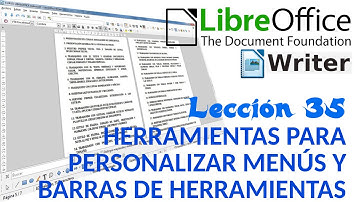 Tutorial LibreOffice Writer - 35/40 Herramientas. Personalizar menús y barras de herramientas.