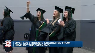 Over 600 students graduated from the University of Michigan-Flint this weekend