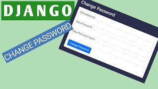 Change Password | Change Password System In Django Project (Hindi)