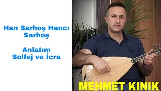 Mehmet KINIK - Uzun Sap Han Sarhoş Hancı Sarhoş Solfej Resimi