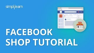 Facebook Shop Tutorial 2020 | Facebook Shop Setup | How to Set up A Facebook Shop Page?| Simplilearn screenshot 3