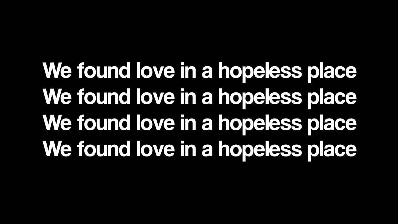Rihanna we found love текст. We found love текст. Rihanna - we found love ft. We found love in a hopeless place. Рианна we found love.