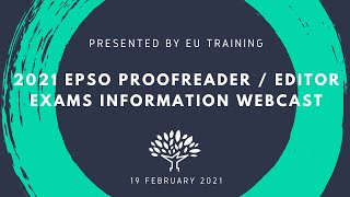 2021 EPSO Proofreader / Language Editor Exams - Information Webcast
