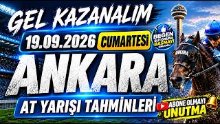 19 Eylül 2026 Cumartesi Ankara At Yarışı Tahminleri At Yarışı Yorumları