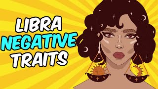 Negative Personality Traits of Libra Zodiac Sign