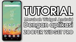 Tutorial Memakai Zooper Widget Pro Di android screenshot 3