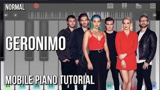 How to play Geronimo by Sheppard on Mobile Piano (Tutorial)