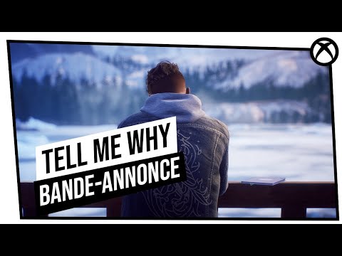 Tell Me Why - Bande annonce officielle du lancement du 1er chapitre