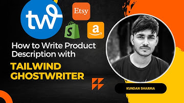 How to Write Product Description using Tailwind Ghostwriter AI