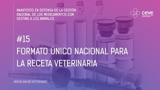 15 - Formato único nacional para la receta veterinaria - YouTube