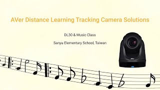 AVer Distance Learning Tracking Camera Solutions – Sanyu Elementary School, Taiwan screenshot 4