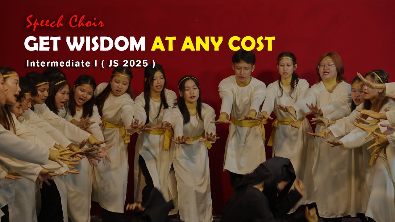 Get Wisdom at Any Cost // Speech Choir