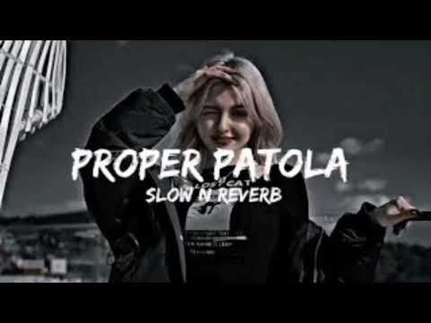 Proper Patola 🖤 | Lofi Remix | Slowed + Reverb | Chill Vibes 🎧✨#ProperPatola #Lofi #LofiMusic #Slow