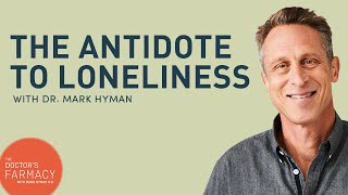 The Antidote to Loneliness and Social Isolation
