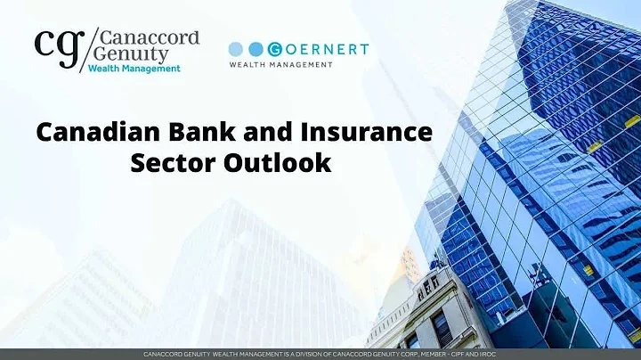 Canadian Bank and Insurance Sector Outlook
