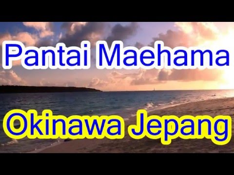 Video: Pantai Jepang Yang Harus Anda Kunjungi, Dari Okinawa Hingga Nishihama Dan Shimoda