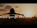 NITAMJUA KAZI YANGU IKIISHA When My Life Work Is Ended Instrumental Swahili Lyrics 