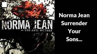 Norma Jean - Surrender Your Sons... (Karaoke Instrumental)