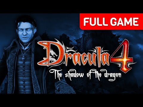 Dracula 4: The Shadow Of The Dragon | Full Game Walkthrough | No Commentary