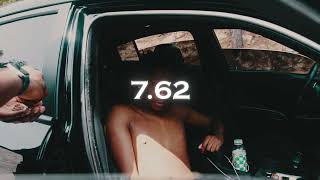 7.62(Official Music Video)