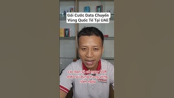 Gói Cước Data Chuyển Vùng Quốc Tế Tốt Nhất Tại UAE #roaming #cvqt #chuyenvung