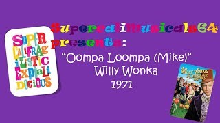 Ooompa Loompa (Mike) - Lyrics Willy Wonka and the Chocolate Factory 1971