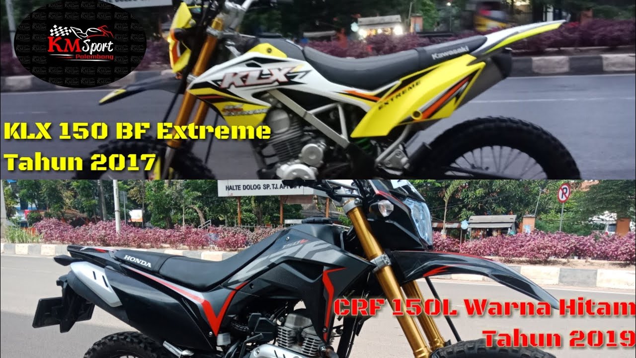 Honda CRF 150L Hitam Vs Kawasaki KLX  150 BF Extreme 