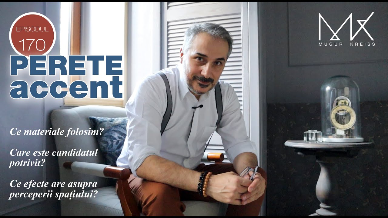 Episodul 170 - Un perete-accent schimbă aspectul unei camere
