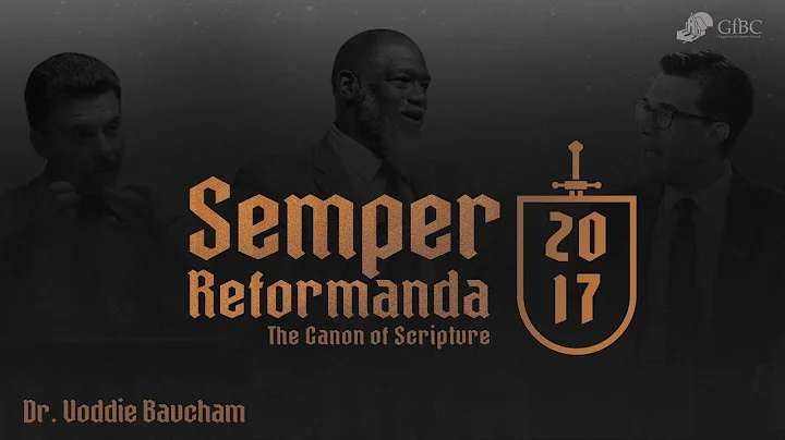 The Canon of Scripture   I   Voddie Baucham