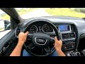 2011 Audi Q7 3.0 TFSI (333HP) POV TEST DRIVE