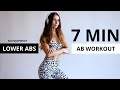 7 MIN LOWER ABS WORKOUT // NO EQUIPMENT //