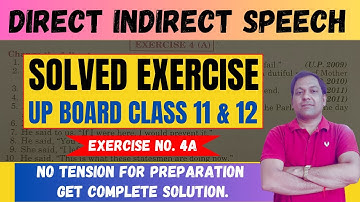 Direct Indirect Solved Exercise UP Board Class 11 & 12| Exercise 4A. @eEnglishStudy