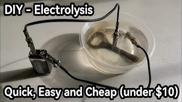 DIY Electrolysis - Rust Corrosion Removal - under $10