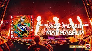 Post Malone, Fisher - Rockstar vs. Losing It (MAT Mashup)