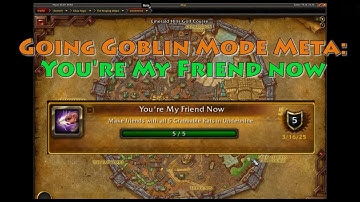 Going Goblin Mode Meta: You