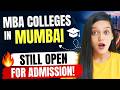 MBA Colleges in Mumbai 2026 🔥 Still Open for Admission! (complete List) | ROI &amp; Placements Reality💰