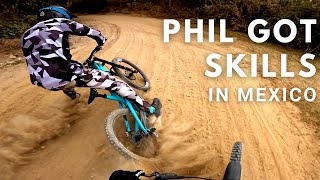 Shredding Mexico's Most Epic MTB Trail with Phil Atwill