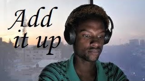 Nbhd Nick - Add it Up (Music Video)