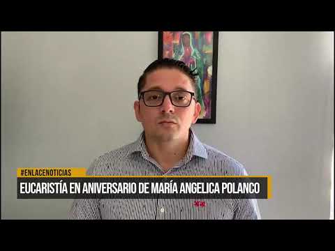 Eucaristía en aniversario de María Angelica Polanco