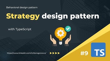 [Behavioral 9] Strategy design pattern with TypeScript example