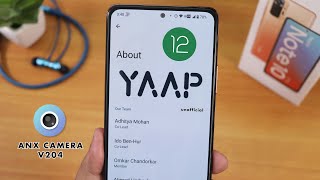 YAAP A12 On Redmi Note 10 Pro! With ANX Camera 