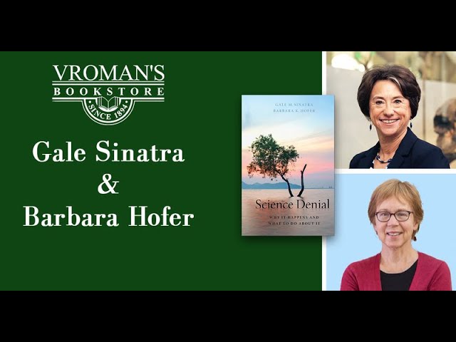 Gale Sinatra and Barbara Hofer discuss "Science Denial"