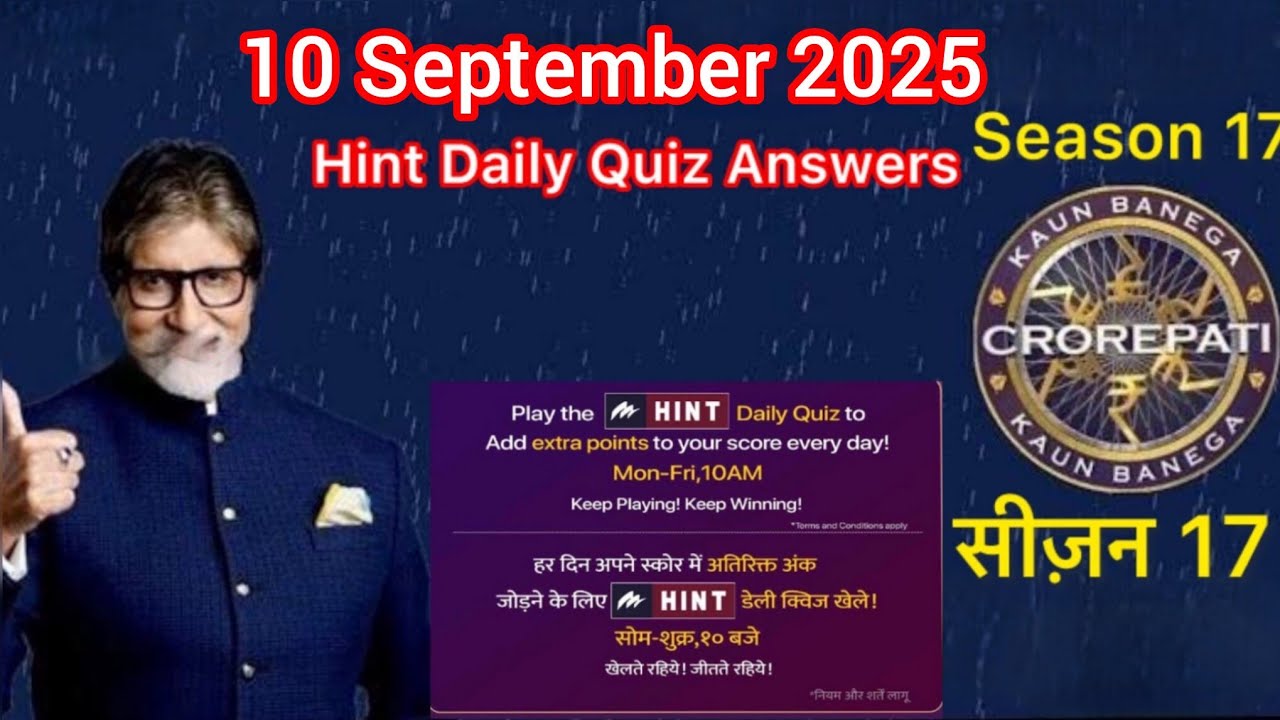 KBC OFFLINE QUIZ Answer 10  September 2025 KBC PLAY ALONG Hint Daily quiz  