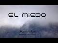 El Miedo