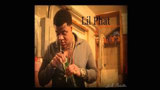 Lil Phat - STILL DO IT BIGGER FT.WEBBIE & BIRDMAN - (Trill Fam Youngin Mixtape)