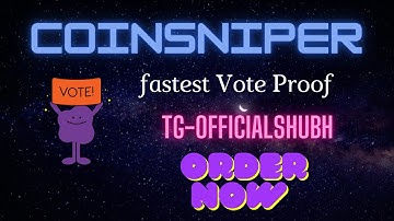Coinsniper : | vote and Promotion | live Proof