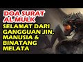 doa surat al mulk dan artinya - selamat dari gangguan jin, manusia dan b...