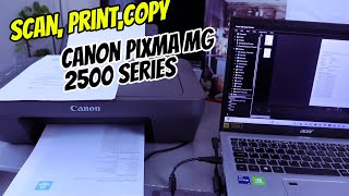 How To Scan, Print and Copy With Canon PIXMA MG2500 Series Printer