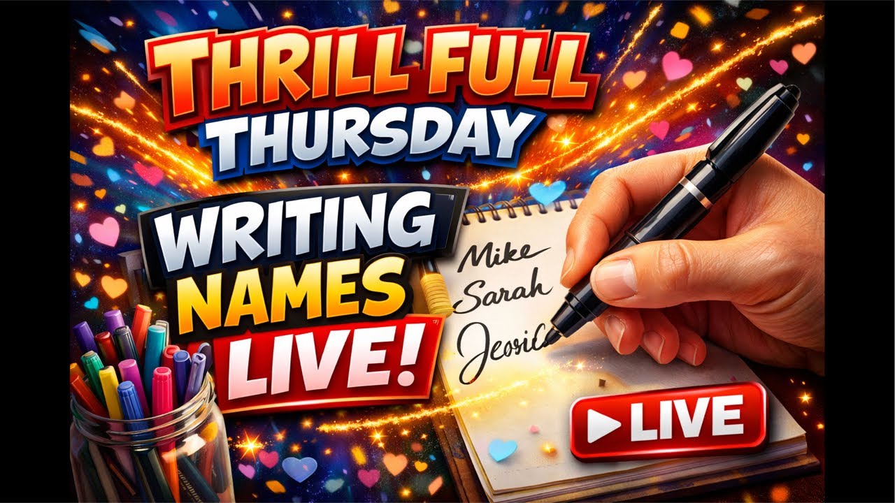 Thrilling Thursday Writing Names Live!