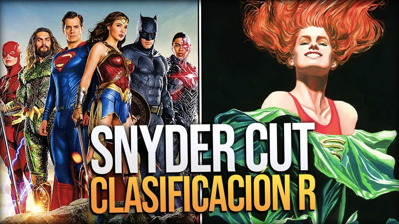 Snyder Cut CLASIFICACI N R En Los Cines Y Actriz De CYCLONE Para BLACK 